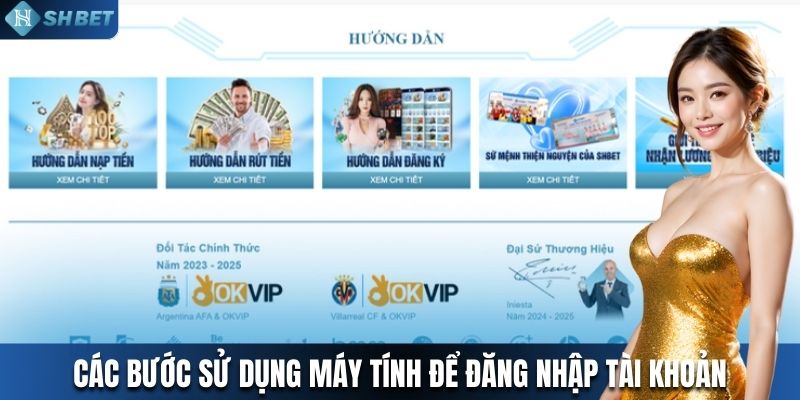 Các bước sử dụng máy tính để đăng nhập tài khoản