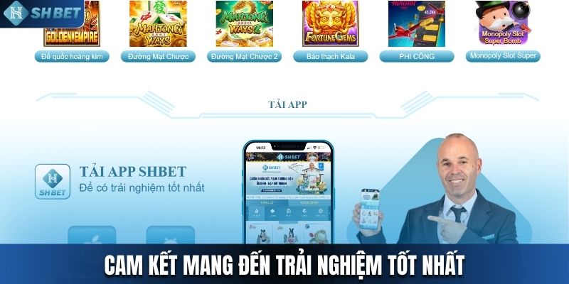 Cam kết đem đến nền tảng giải trí chất lượng tốt nhất