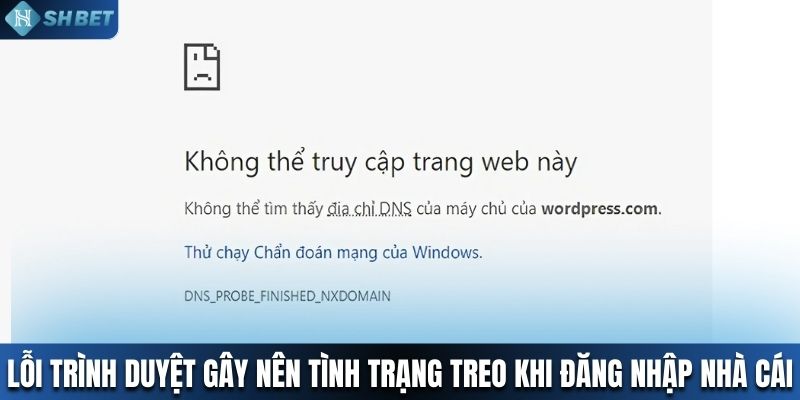 Lỗi trình duyệt gây nên tình trạng treo khi đăng nhập nhà cái