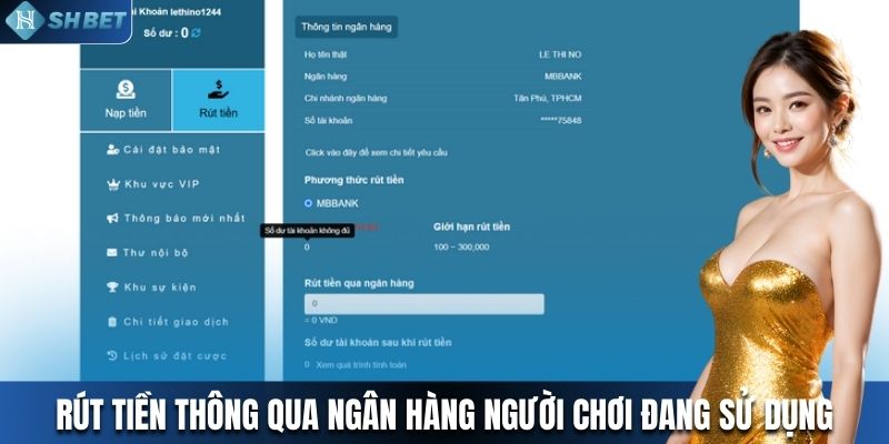 Rút tiền thông qua ngân hàng người chơi đang sử dụng