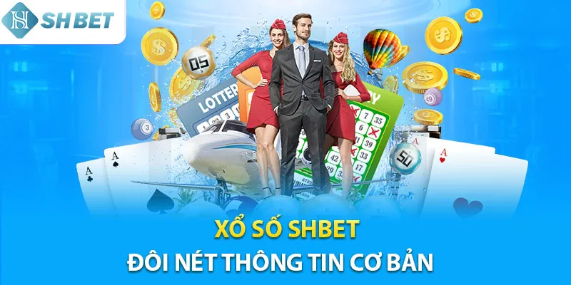 Giới thiệu về sảnh game cá cược xổ số Shbet nổi tiếng